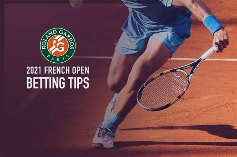 2021 French Open Betting Guide – Live Odds on Tennis .